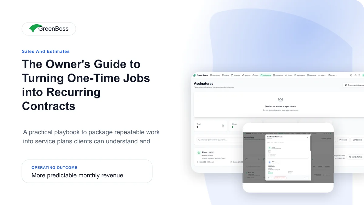 The Owner's Guide to Turning One-Time Jobs into Recurring Contracts