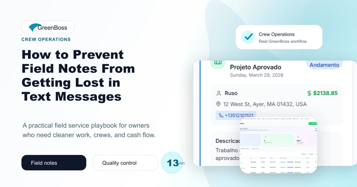 How to Prevent Field Notes From Getting Lost in Text Messages