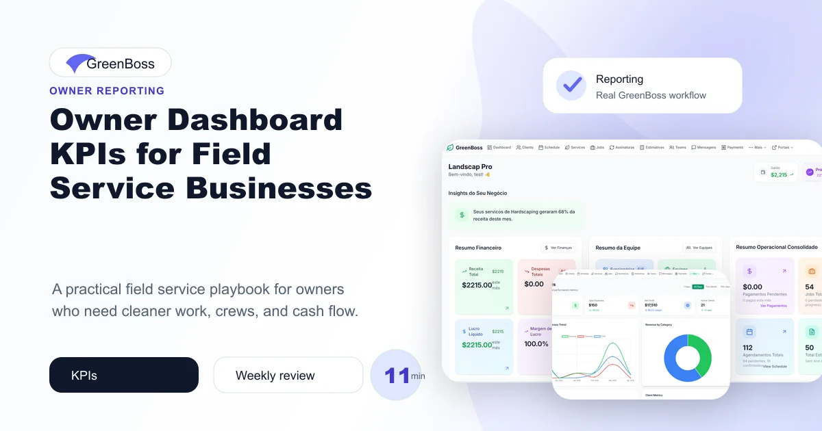 Owner Dashboard KPIs for Field Service Businesses