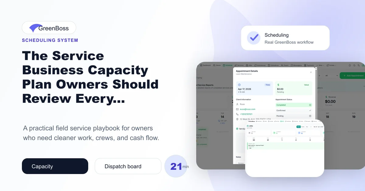 The Service Business Capacity Plan Owners Should Review Every Friday